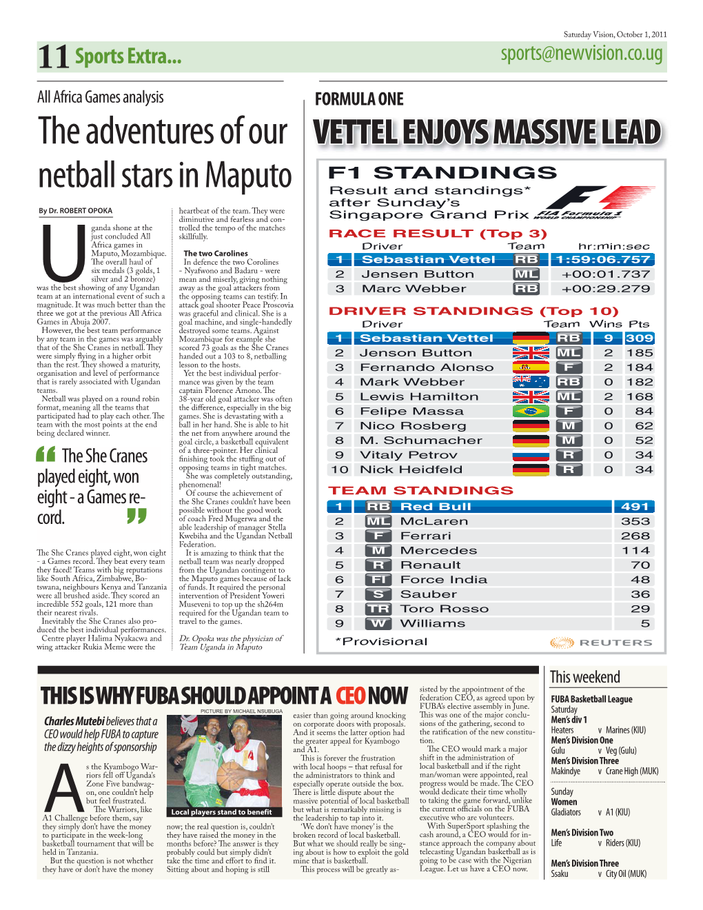 The Adventures of Our VETTEL ENJOYS MASSIVE LEAD Netball Stars in Maputo F1 STANDINGS Result and Standings* After Sunday’S by Dr