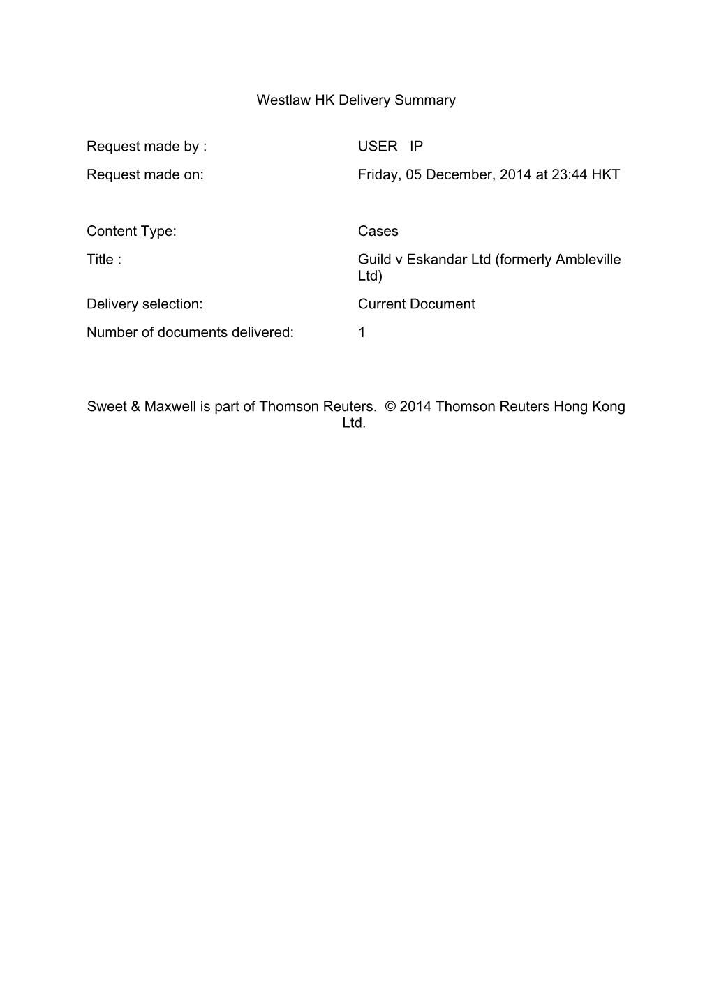 Guild V Eskandar Ltd (Formerly Ambleville Ltd) Delivery Selection: Current Document Number of Documents Delivered: 1