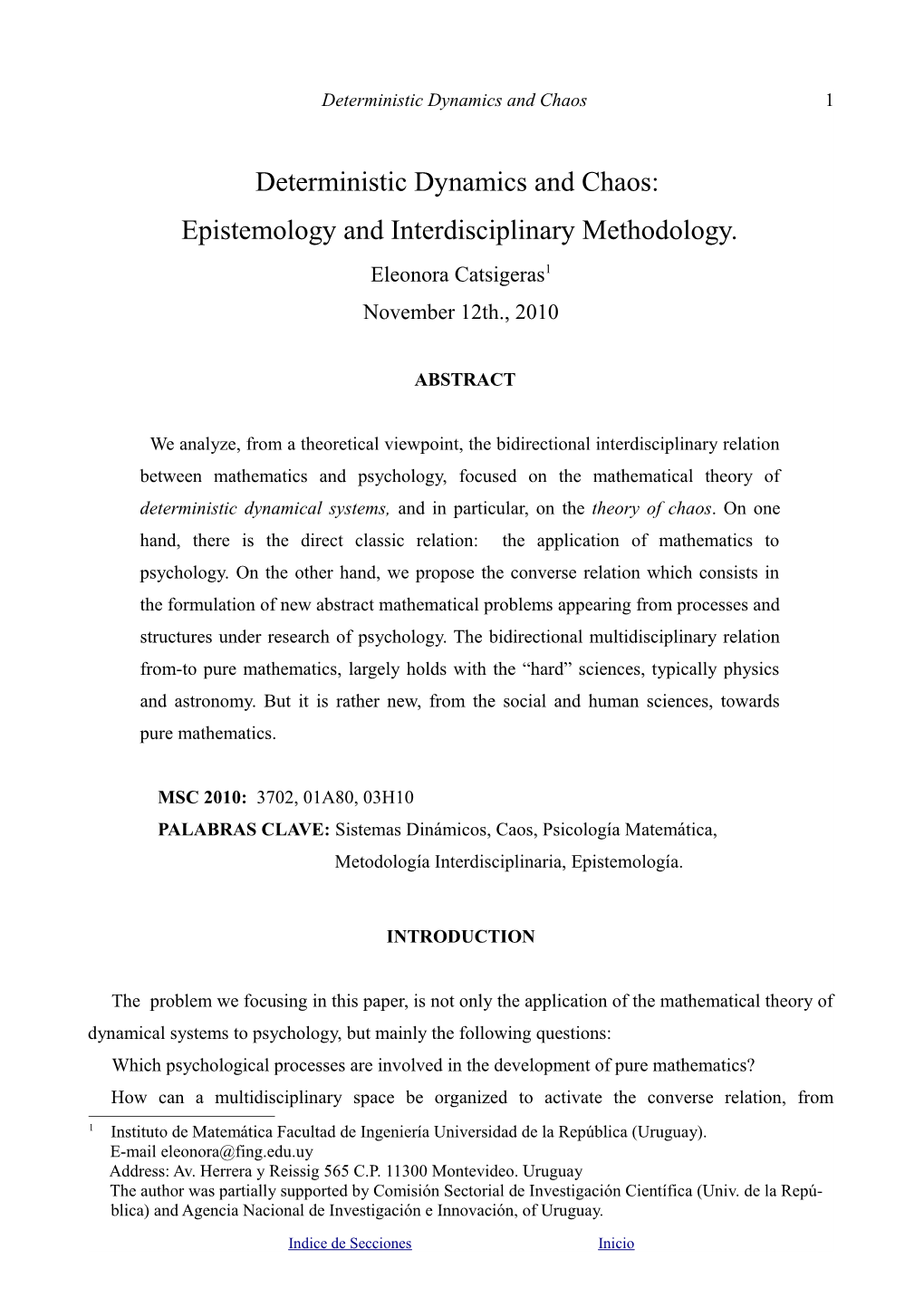 Deterministic Dynamics and Chaos: Epistemology and Interdisciplinary