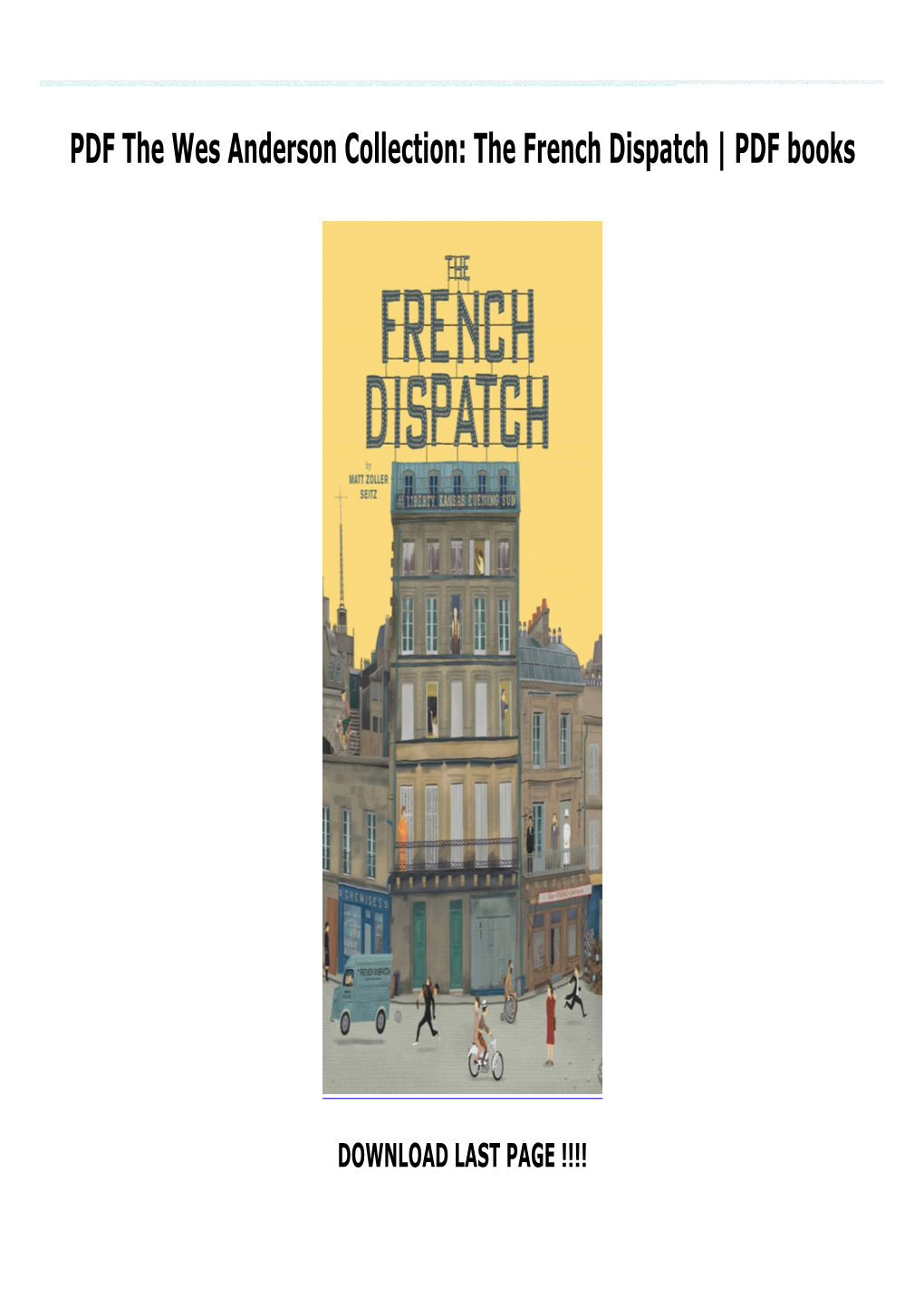 PDF the Wes Anderson Collection: the French Dispatch