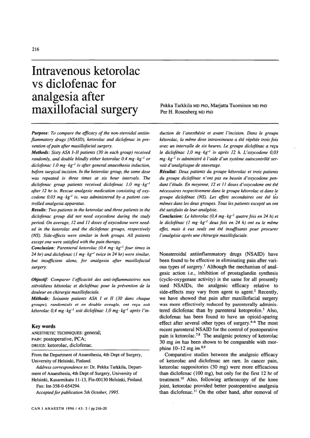 Intravenous Ketorolac Vs Diclofenac for Analgesia After Maxillofacial Surgery