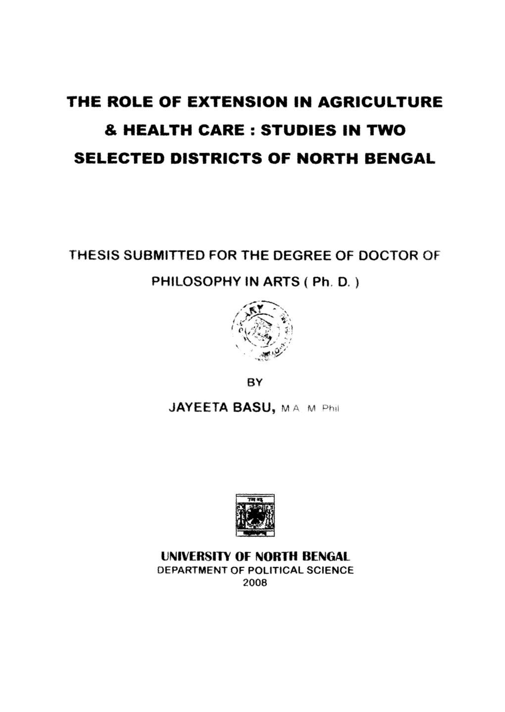 The Role of Extension in Agriculture & Health Care: Studies in Two Selected