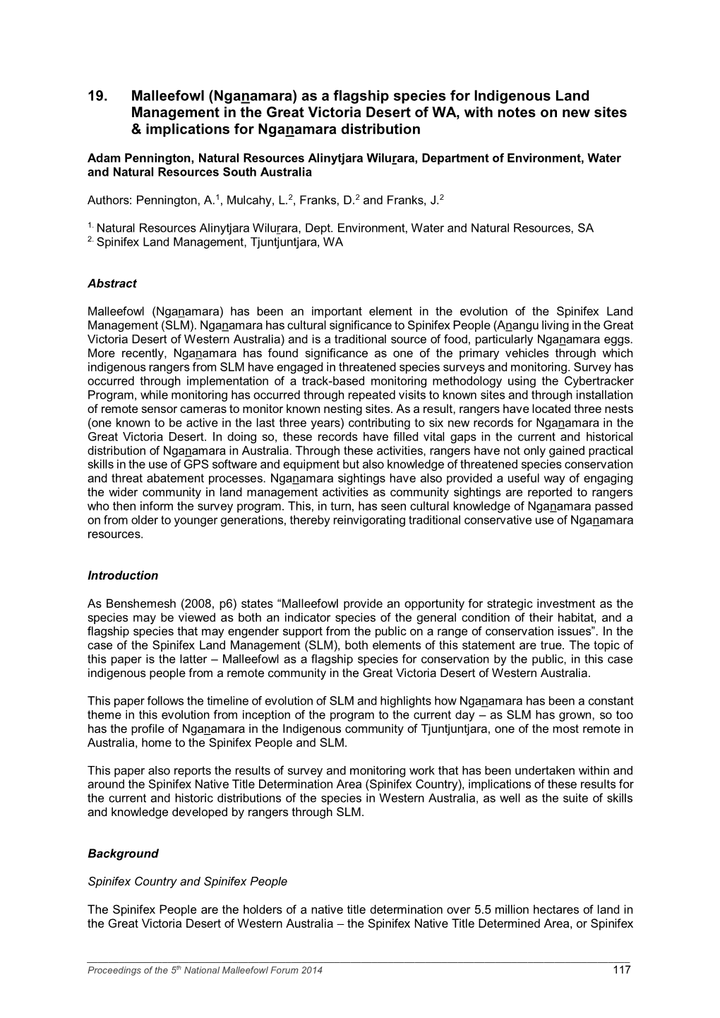 As a Flagship Species for Indigenous Land Management in the Great Victoria Desert of WA, with Notes on New Sites & Implications for Nganamara Distribution