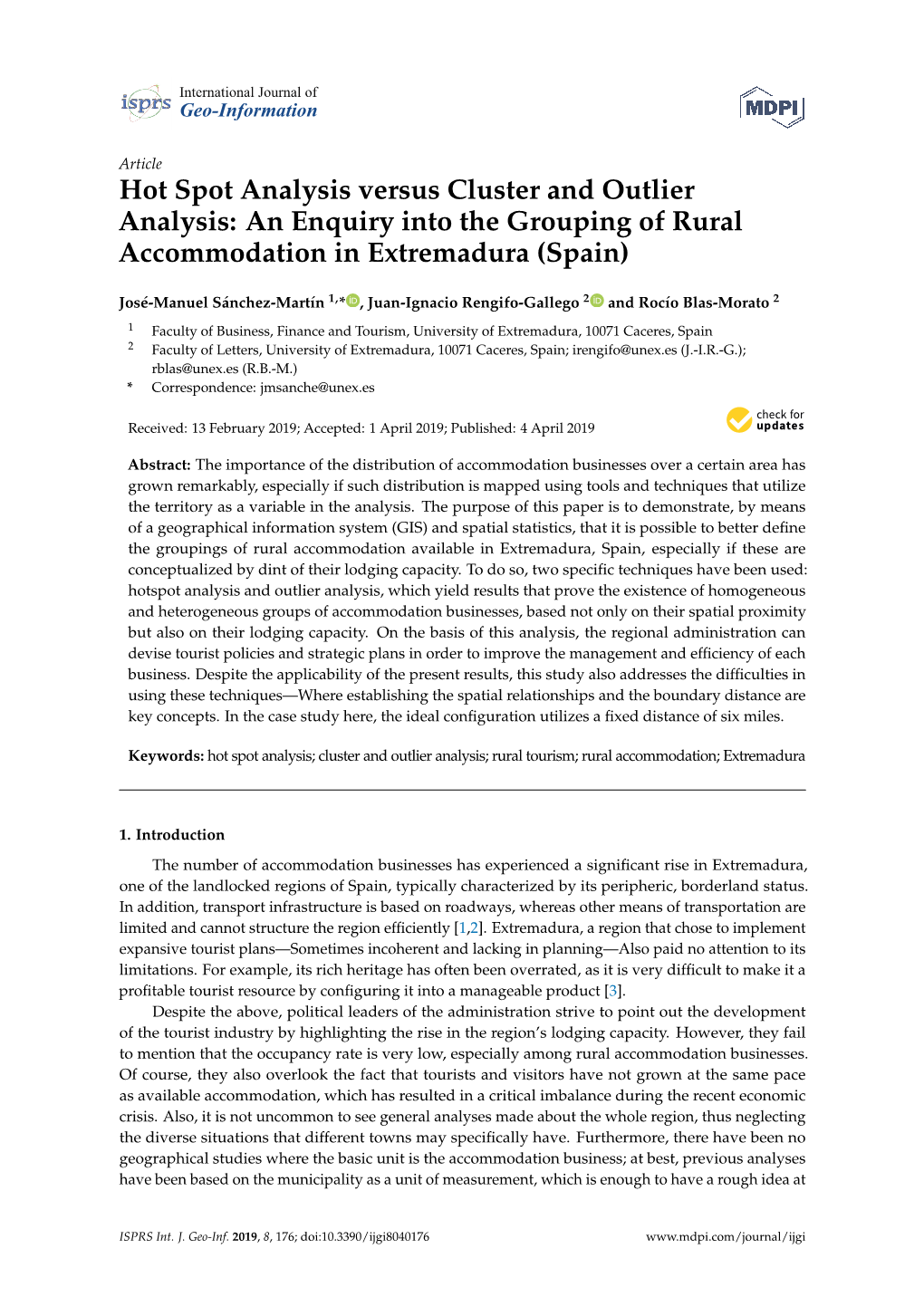 Hot Spot Analysis Versus Cluster and Outlier Analysis: an Enquiry Into the Grouping of Rural Accommodation in Extremadura (Spain)