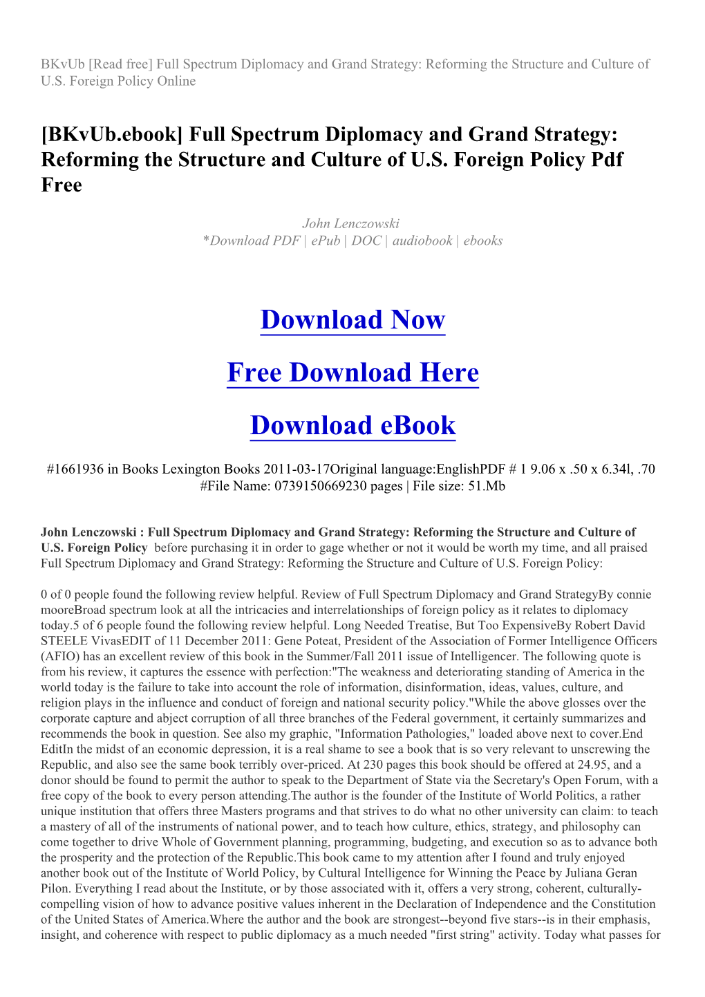 Full Spectrum Diplomacy and Grand Strategy: Reforming the Structure and Culture of U.S. Foreign Policy Online