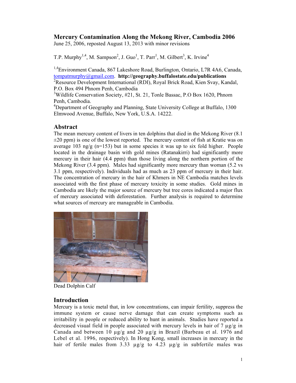 Mercury Contamination Along the Mekong River, Cambodia 2006 June 25, 2006, Reposted August 13, 2013 with Minor Revisions