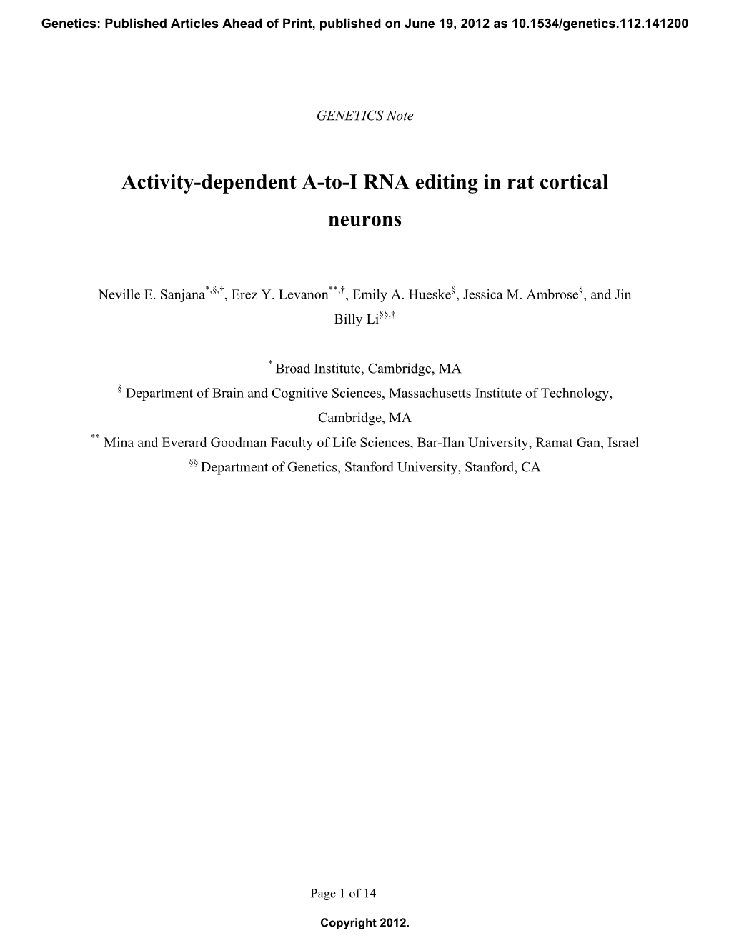 Activity-Dependent A-To-I RNA Editing in Rat Cortical Neurons