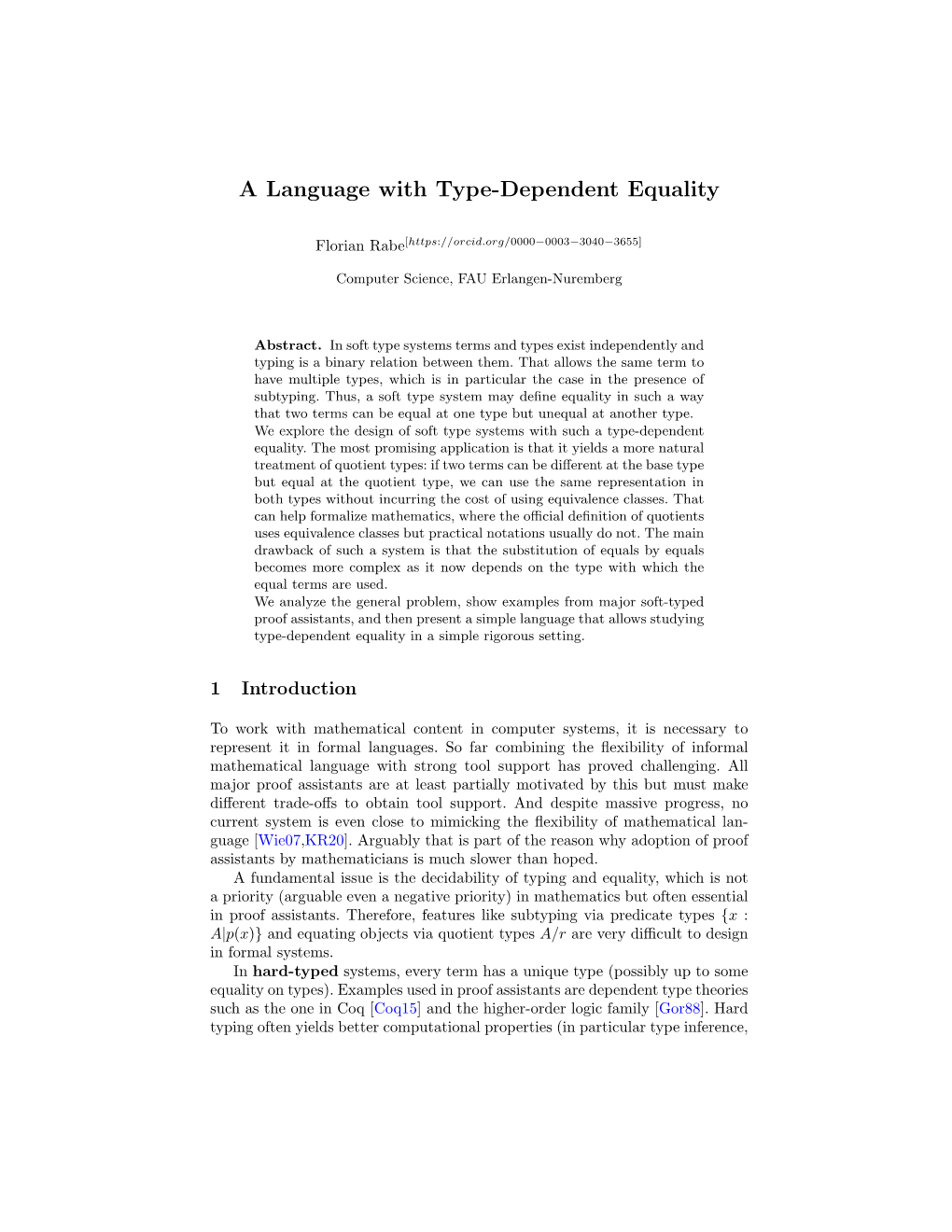 A Language with Type-Dependent Equality