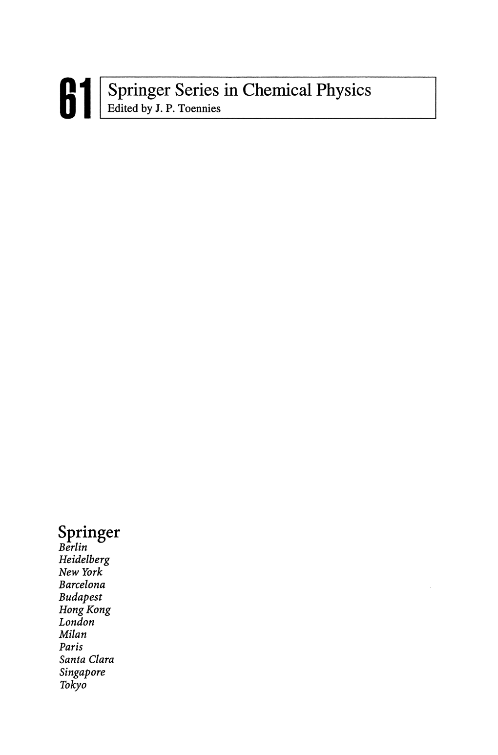81 Springer Series in Chemical Physics Springer