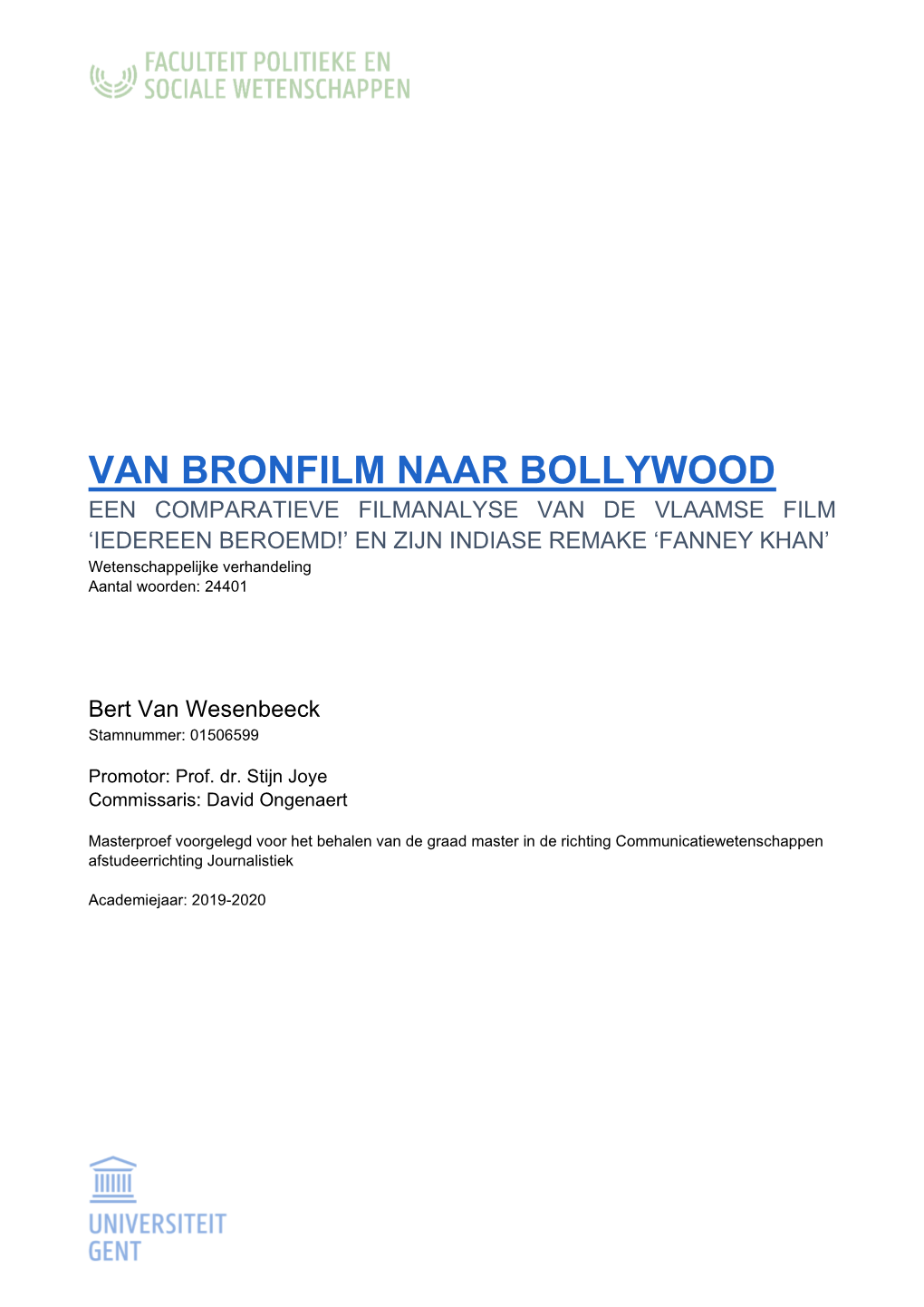 Van Bronfilm Naar Bollywood