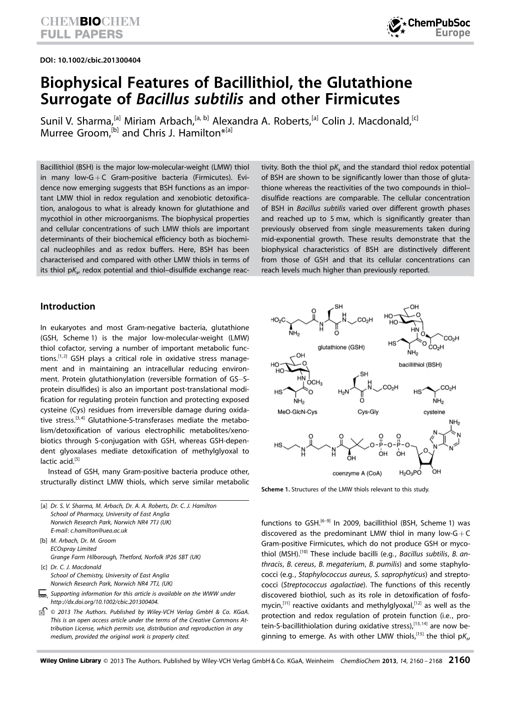 Biophysical Features of Bacillithiol, the Glutathione Surrogate of Bacillus Subtilis and Other Firmicutes Sunil V