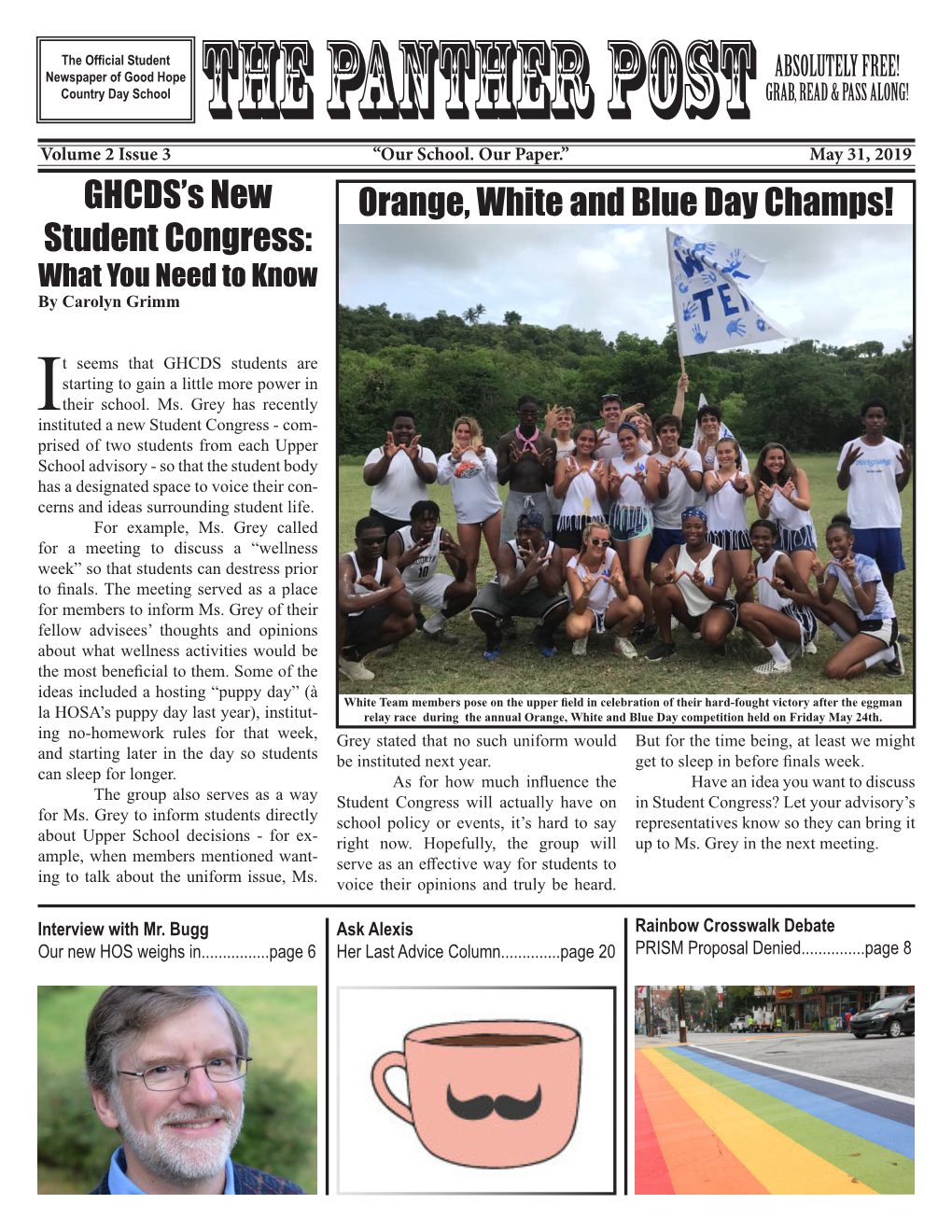 The PANTHER POST GRAB, READ & PASS ALONG! Volume 2 Issue 3 “Our School