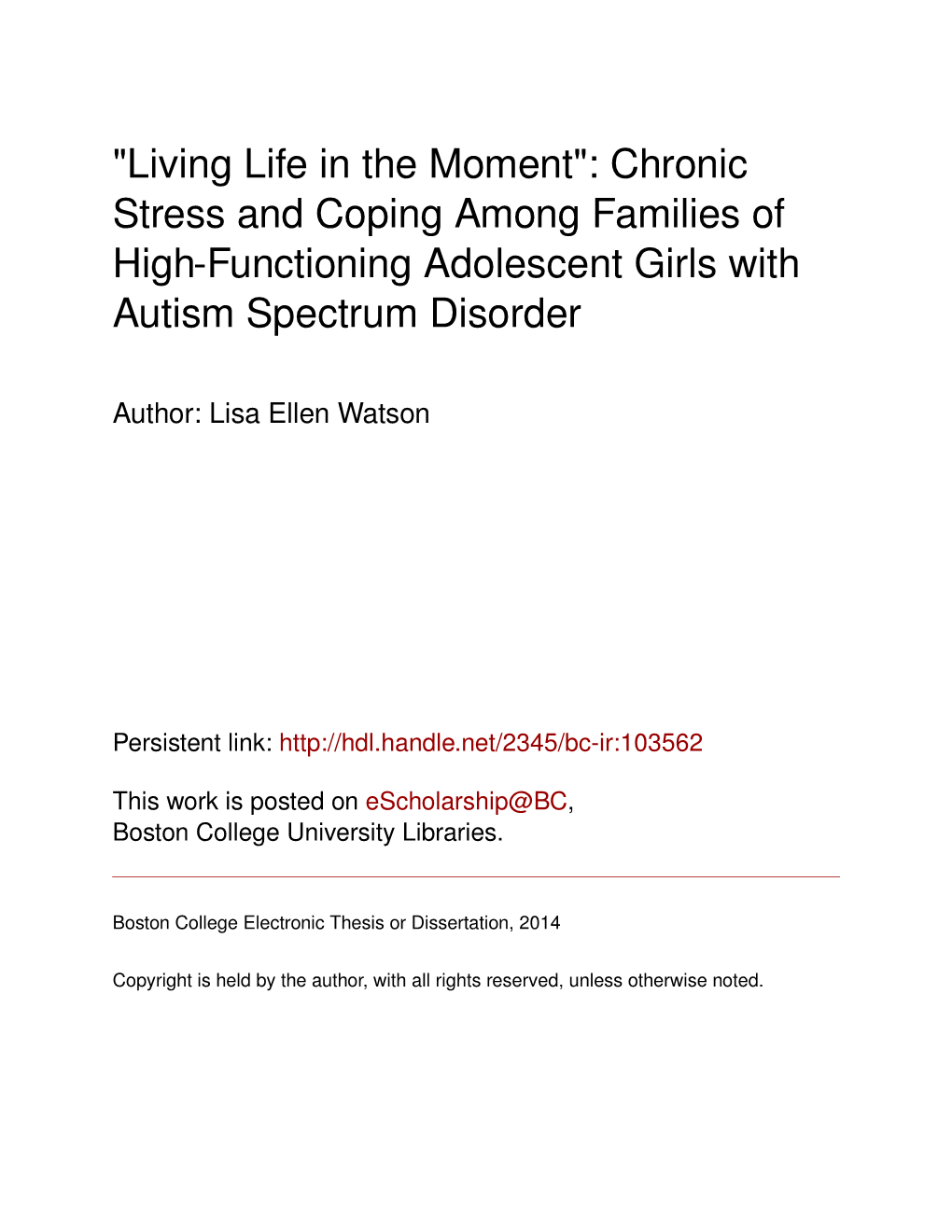 Chronic Stress and Coping Among Families of High-Functioning Adolescent Girls with Autism Spectrum Disorder