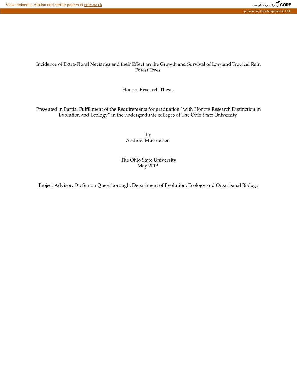 Incidence of Extra-Floral Nectaries and Their Effect on the Growth and Survival of Lowland Tropical Rain Forest Trees