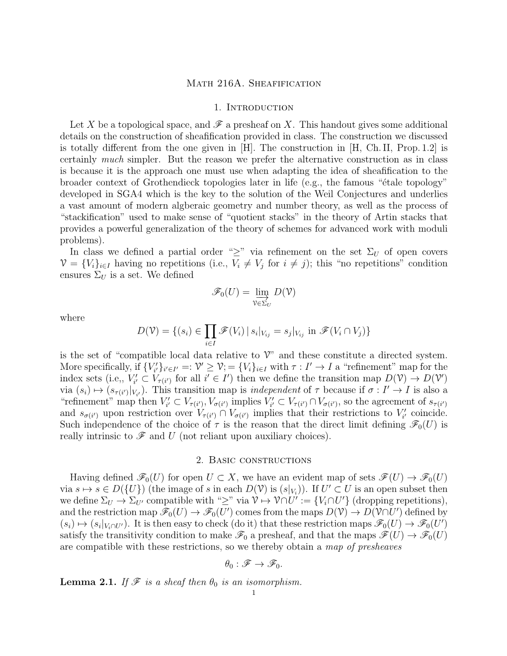 Math 216A. Sheafification 1. Introduction Let X Be a Topological