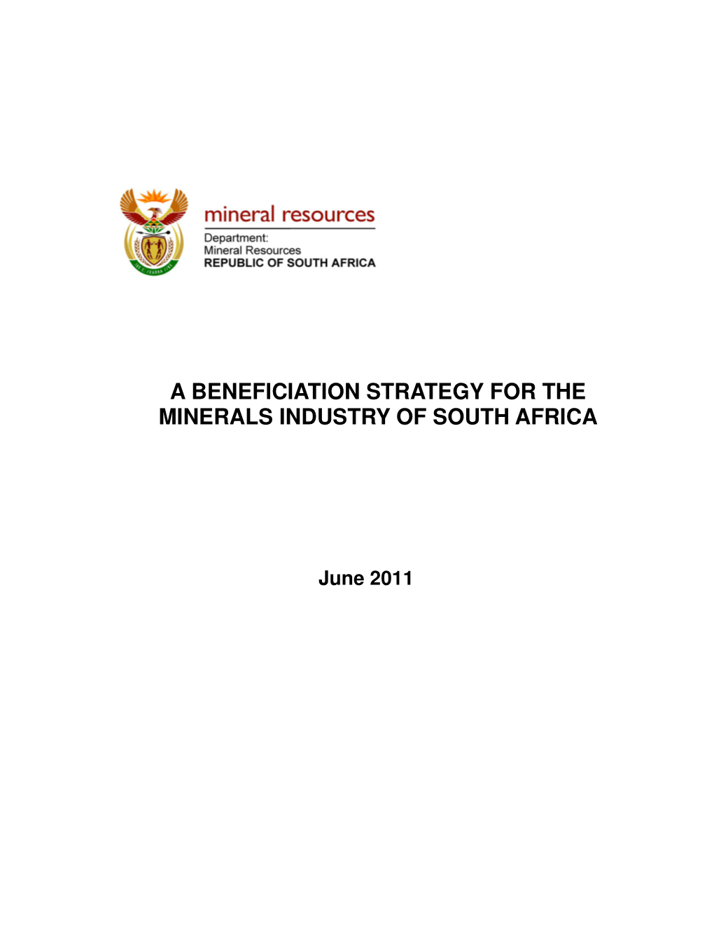 Beneficiation Strategy for Minerals Industry in South Africa