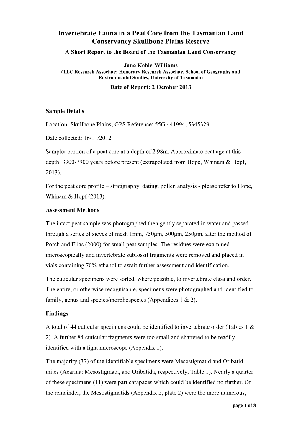 Invertebrate Fauna in a Peat Core from the Tasmanian Land Conservancy Skullbone Plains Reserve a Short Report to the Board of the Tasmanian Land Conservancy