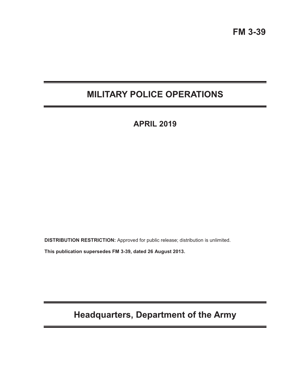 FM 3-39. Military Police Operations