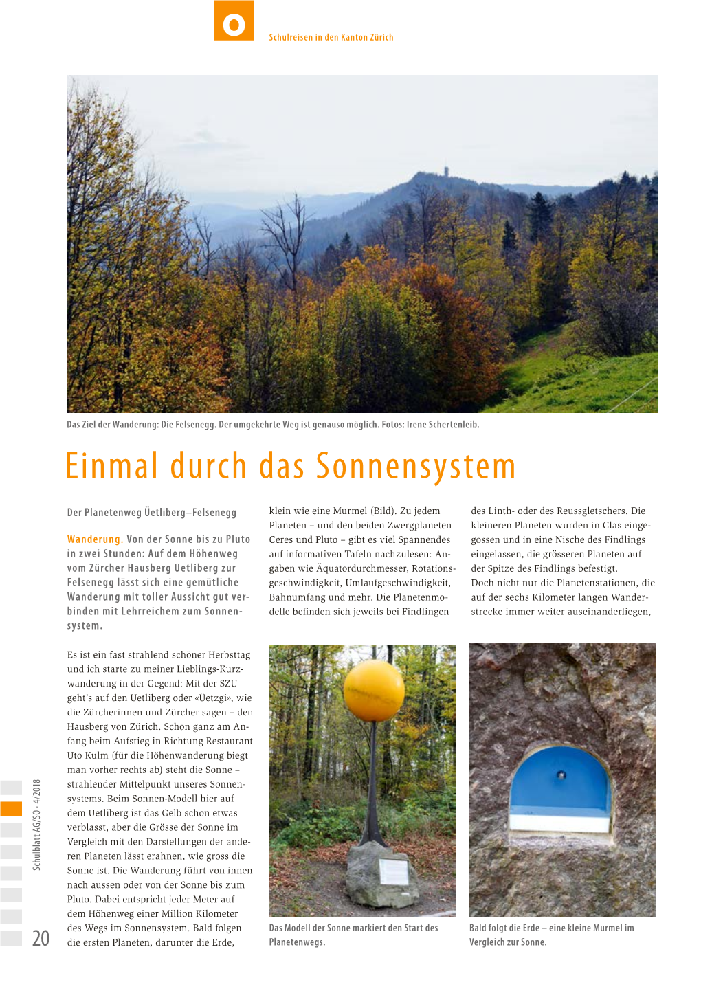 Einmal Durch Das Sonnensystem Das Durch Einmal Das Ziel Der Wanderung: Die Felsenegg