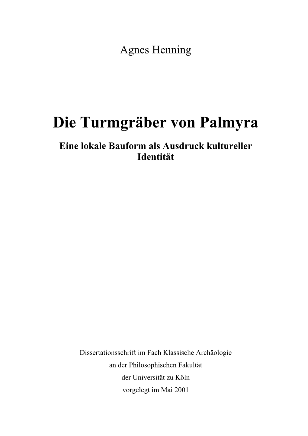 Die Turmgräber Von Palmyra