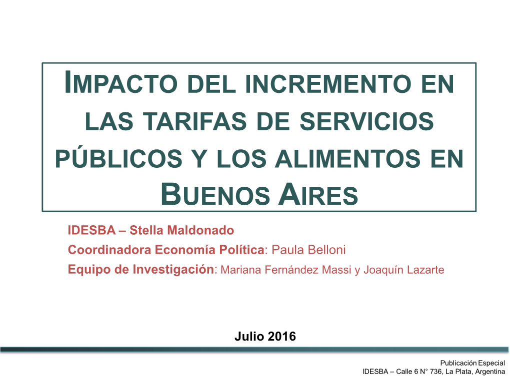 Impacto Del Incremento En Las Tarifas De Servicios Públicos Y Los Alimentos En Buenos Aires