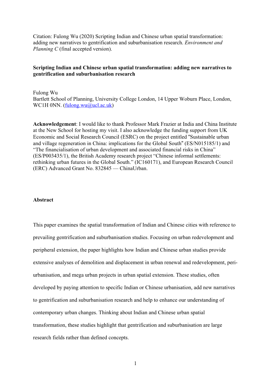 (2020) Scripting Indian and Chinese Urban Spatial Transformation: Adding New Narratives to Gentrification and Suburbanisation Research