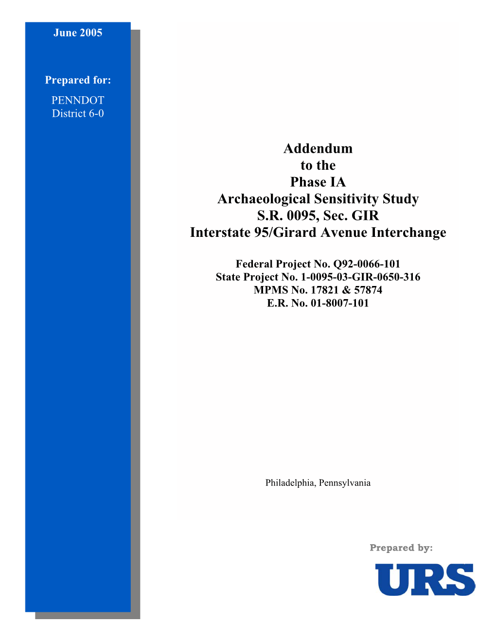 Addendum to the Phase IA Archaeological Sensitivity Study S.R