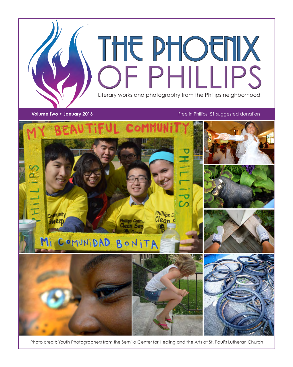 THE PHOENIX of PHILLIPS Literary Works and Photography from the Phillips Neighborhood