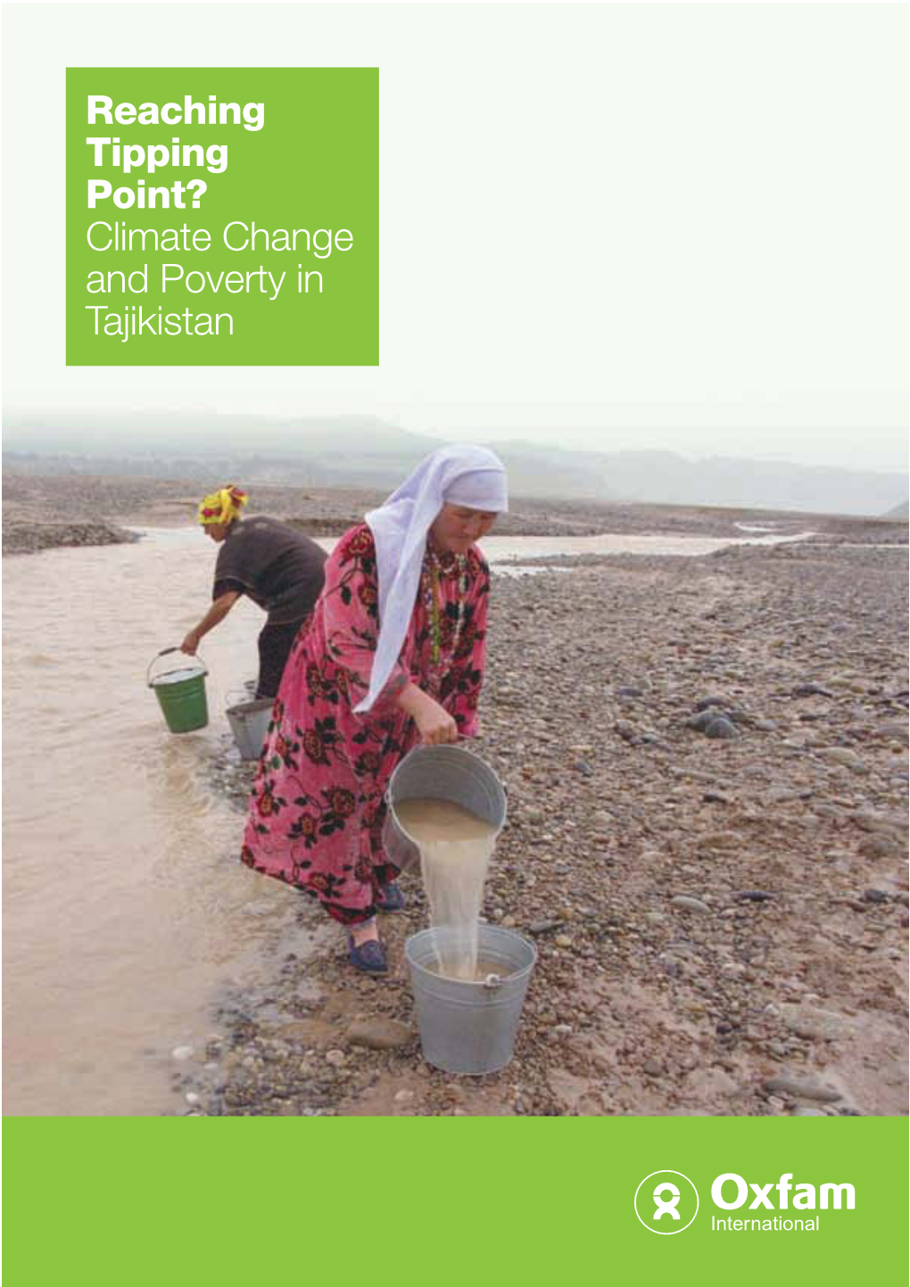 Climate Change and Poverty in Tajikistan Contents