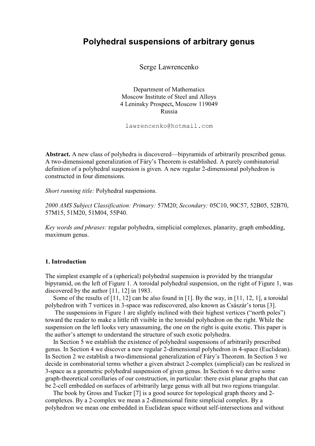 Generalized Polyhedral Suspensions