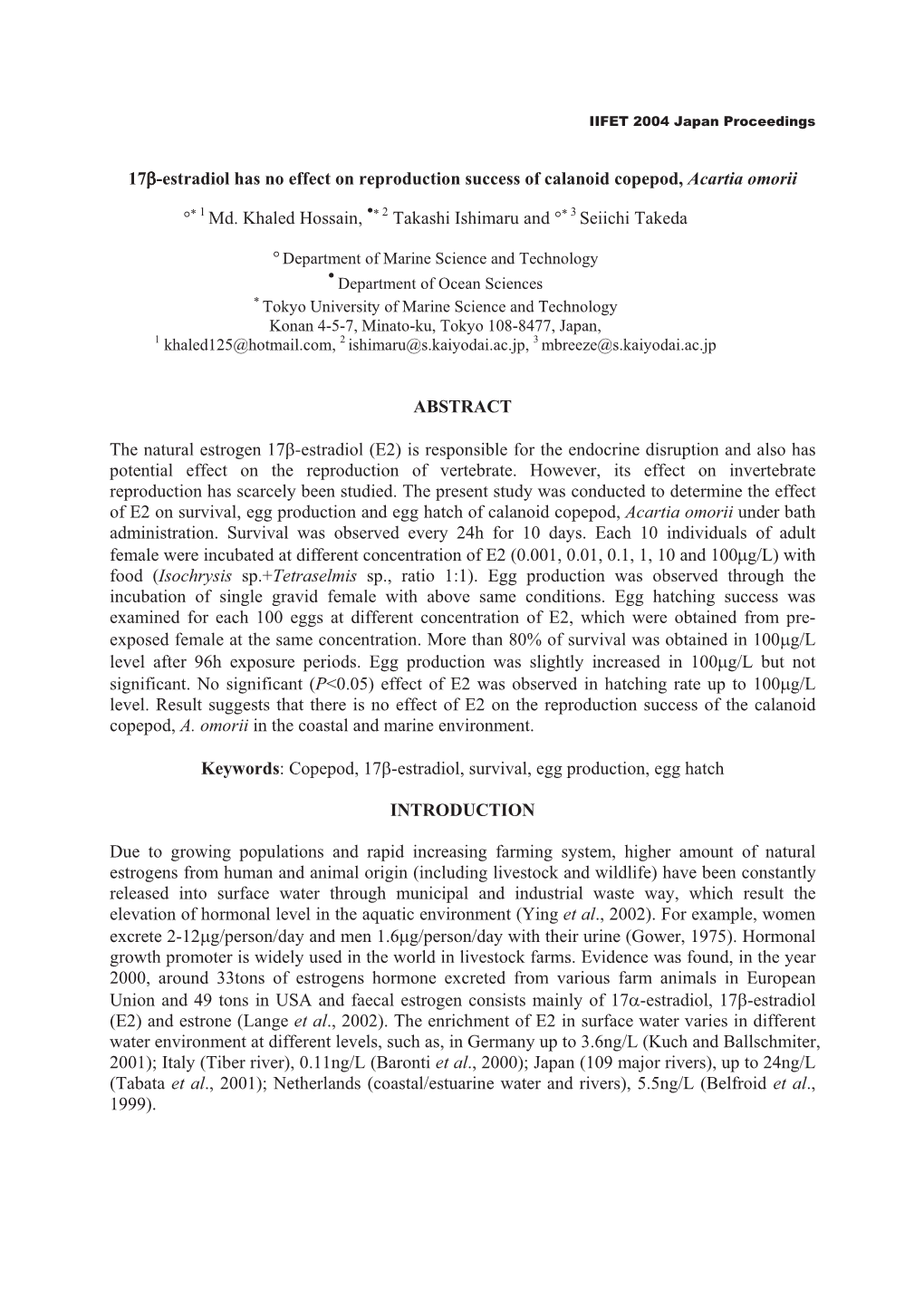 Estradiol Has No Effect on Reproduction Success of Calanoid Copepod, Acartia Omorii