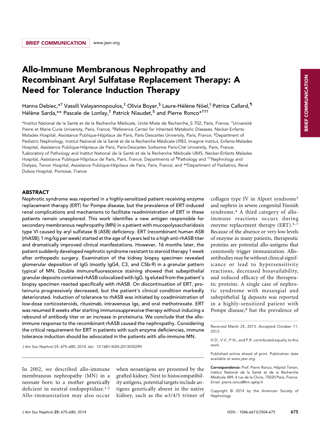 Allo-Immune Membranous Nephropathy and Recombinant Aryl Sulfatase Replacement Therapy: a Need for Tolerance Induction Therapy