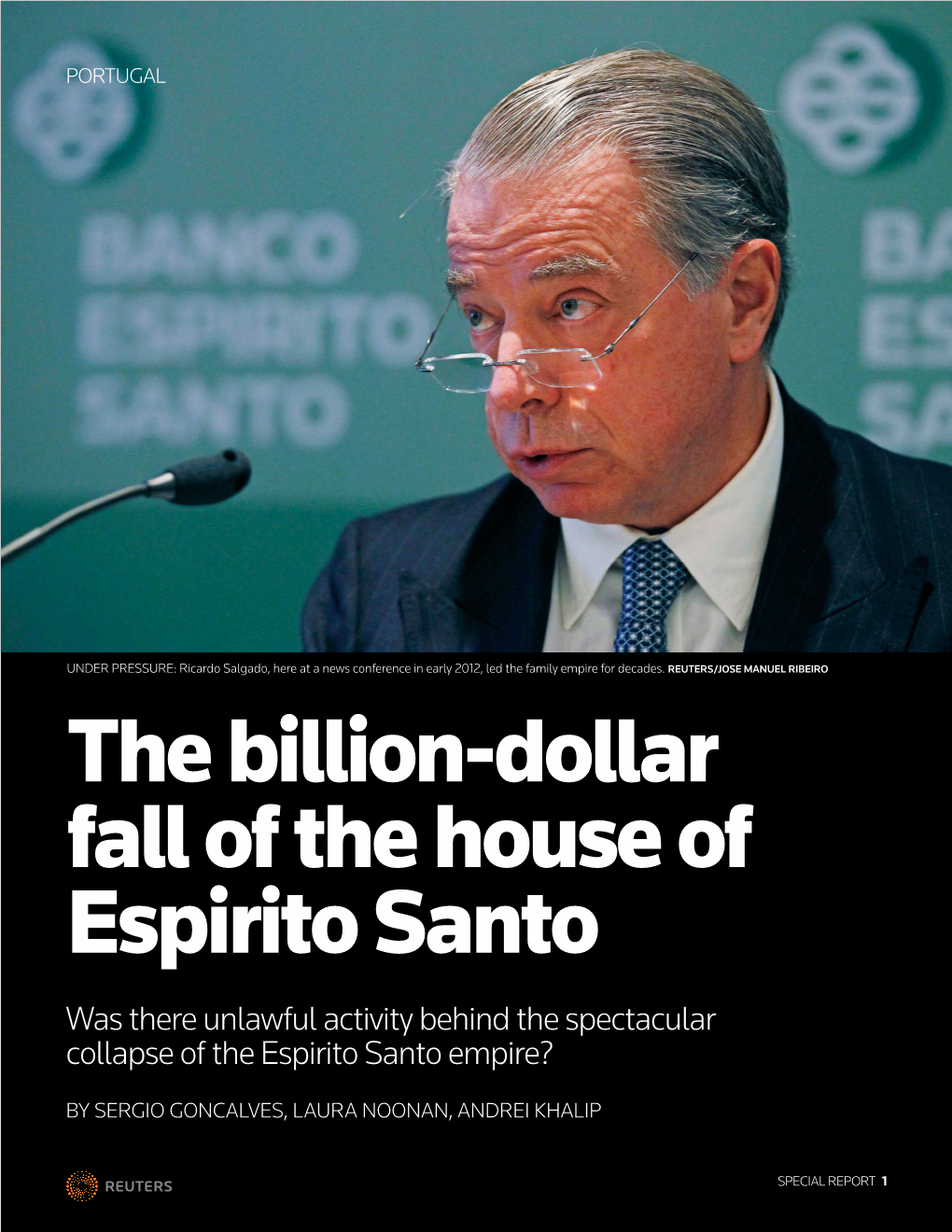 The Billion-Dollar Fall of the House of Espirito Santo Was There Unlawful Activity Behind the Spectacular Collapse of the Espirito Santo Empire?
