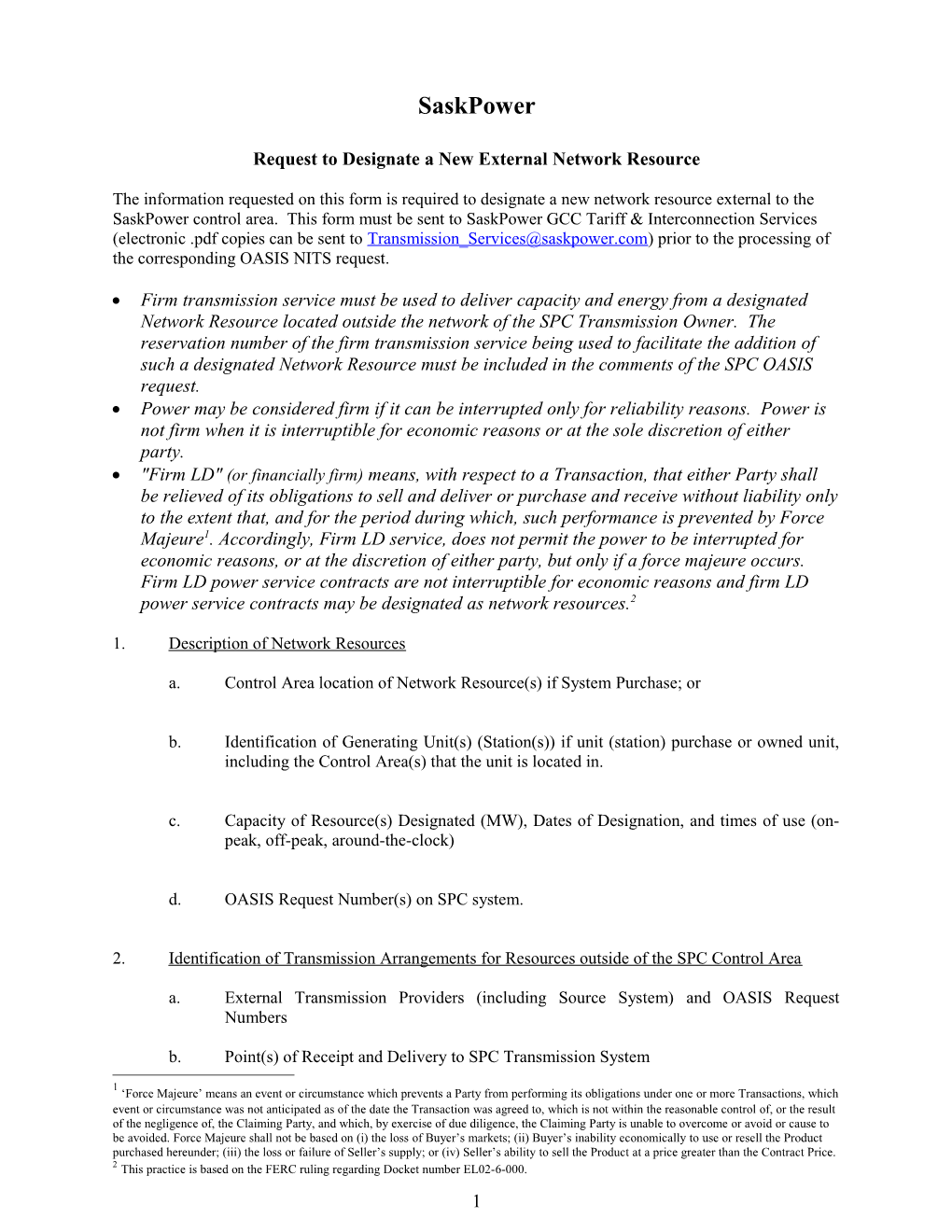 Request to Designate a New Network Resource