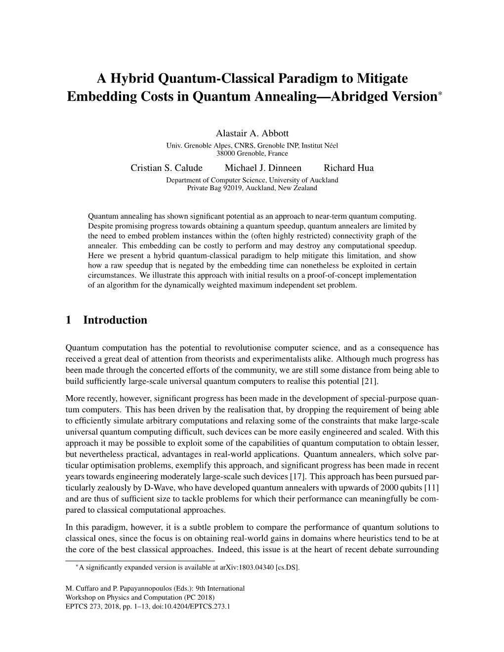 A Hybrid Quantum-Classical Paradigm to Mitigate Embedding Costs in Quantum Annealing—Abridged Version*