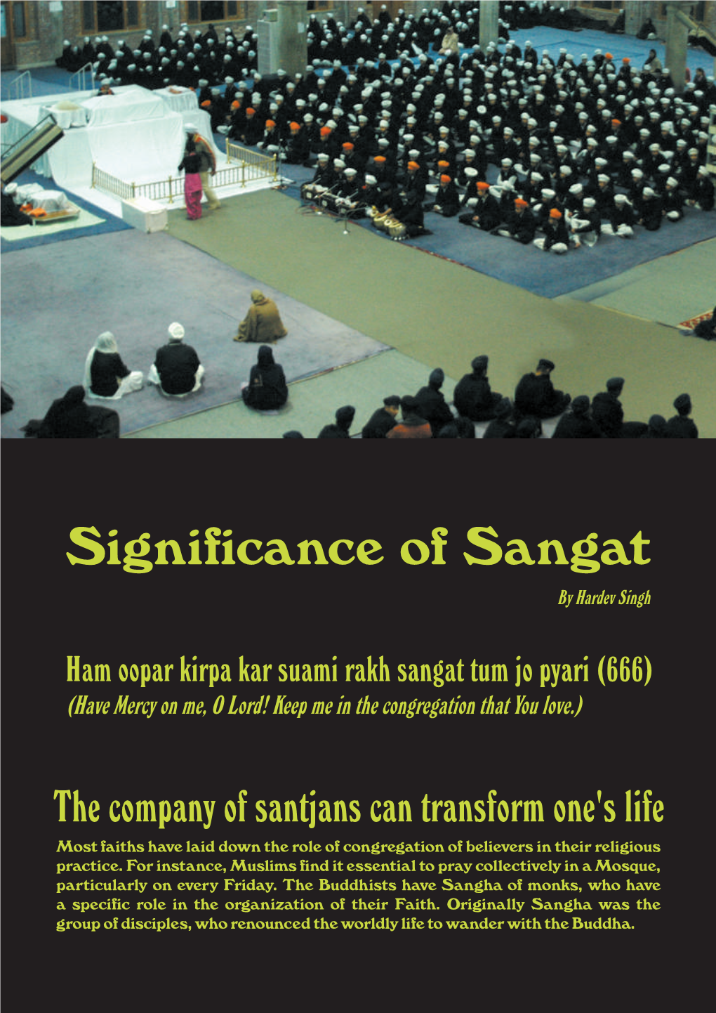 Significance of Saint : Hardev Singh