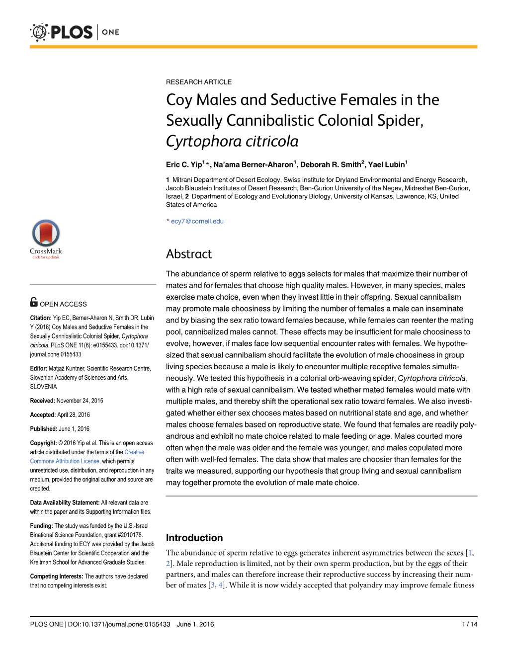 Coy Males and Seductive Females in the Sexually Cannibalistic Colonial Spider, Cyrtophora Citricola