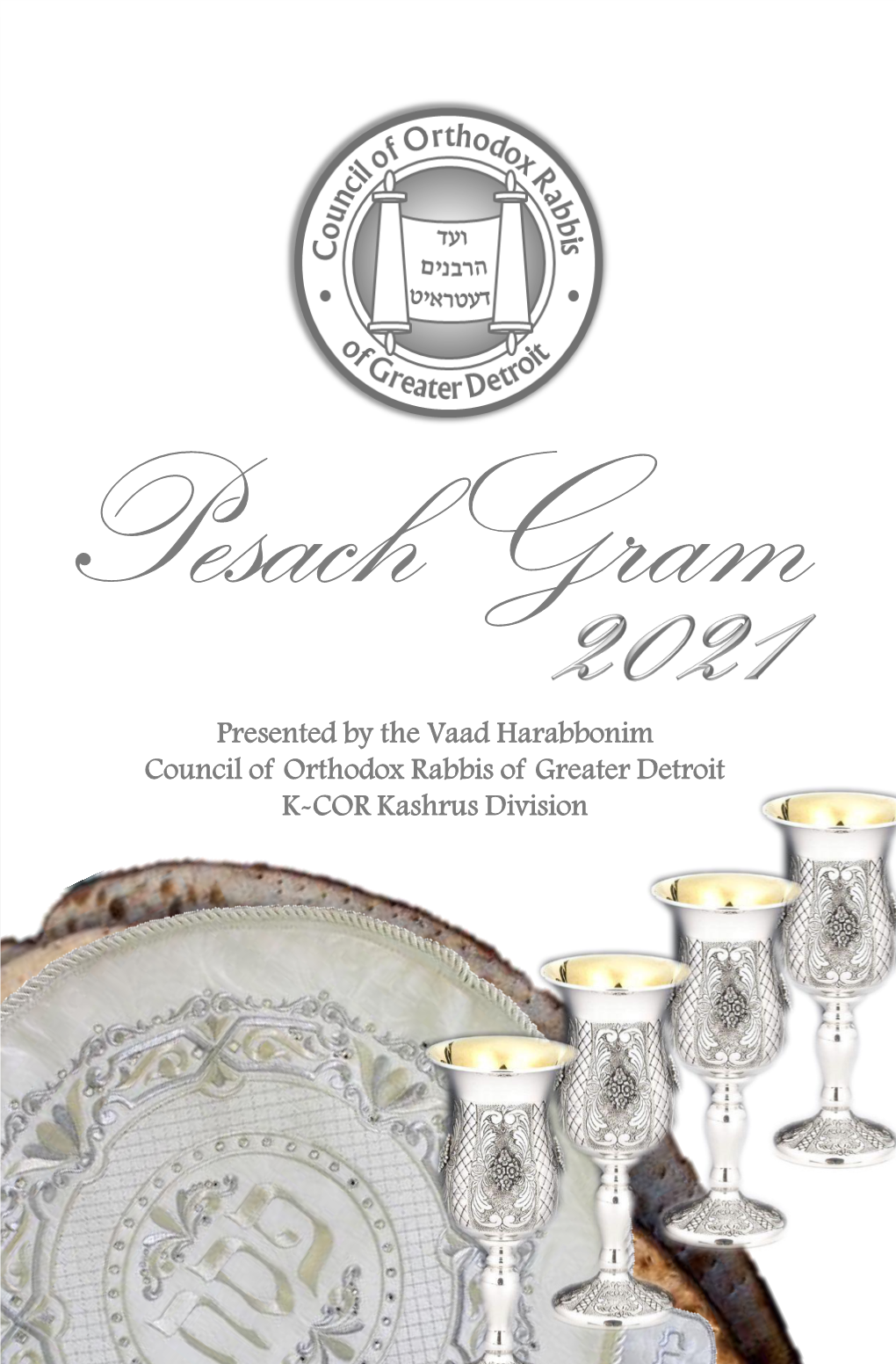 Council of Orthodox Rabbis of Greater Detroit Pesachgram