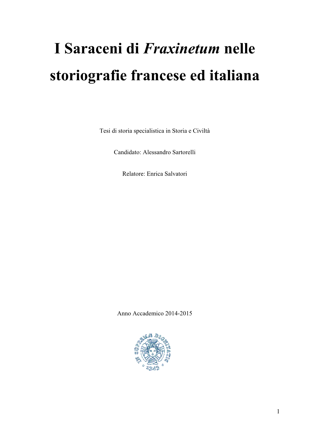 I Saraceni Di Fraxinetum Nelle Storiografie Francese Ed Italiana