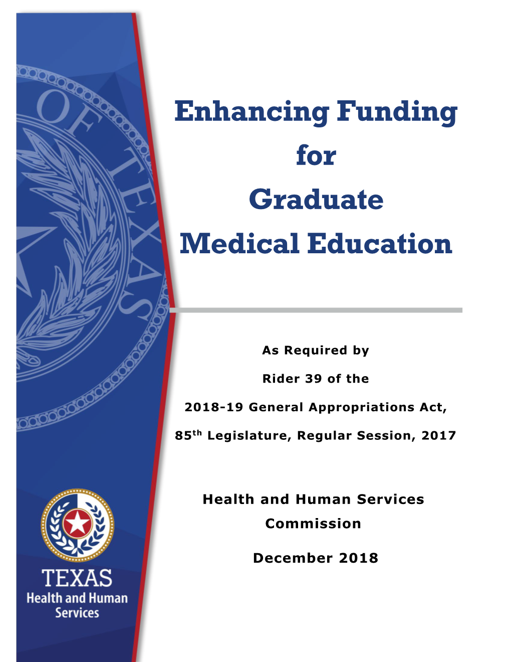 Enhancing Funding for Graduate Medical Education, December 2018