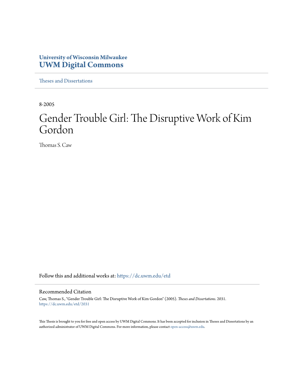 Gender Trouble Girl: the Disruptive Work of Kim Gordon Thomas S