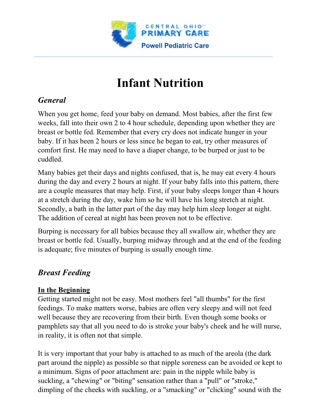 Infant Nutrition General When You Get Home, Feed Your Baby on Demand