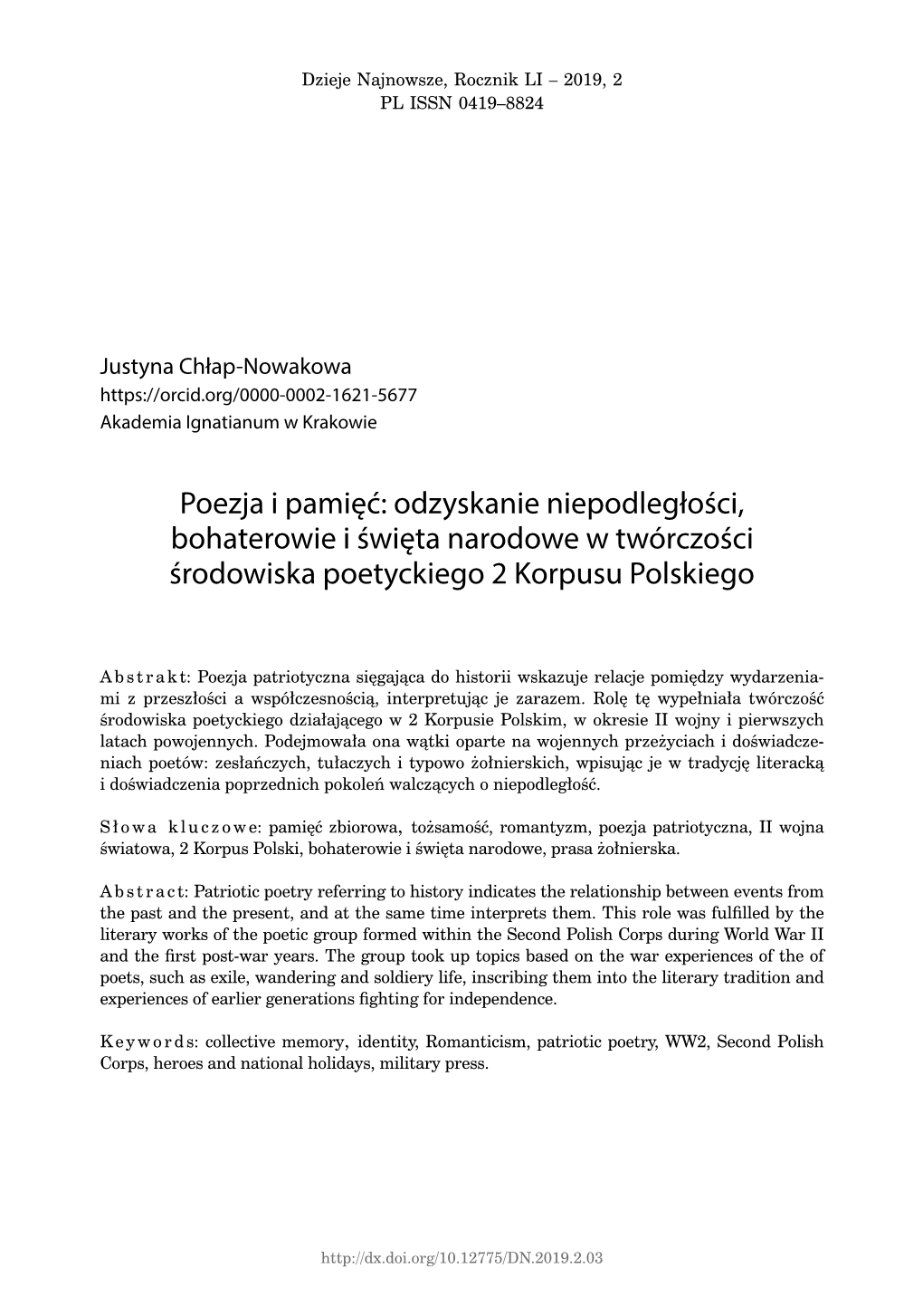 Poezja I Pamięć: Odzyskanie Niepodległości, Bohaterowie I Święta Narodowe W Twórczości Środowiska Poetyckiego 2 Korpusu Polskiego