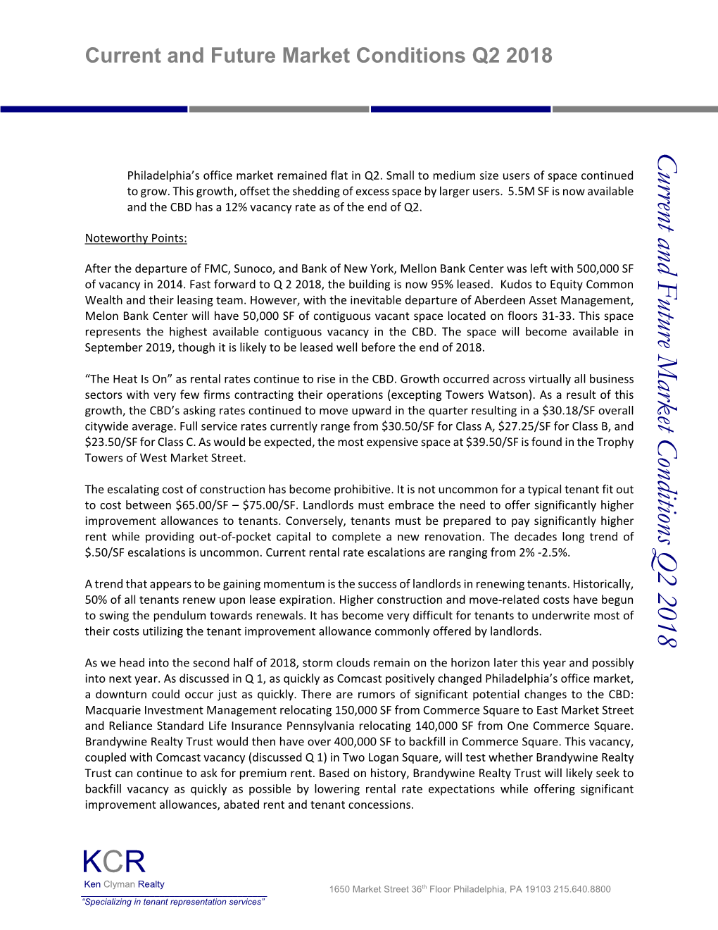 Current and Future Market Conditions Q2 2018