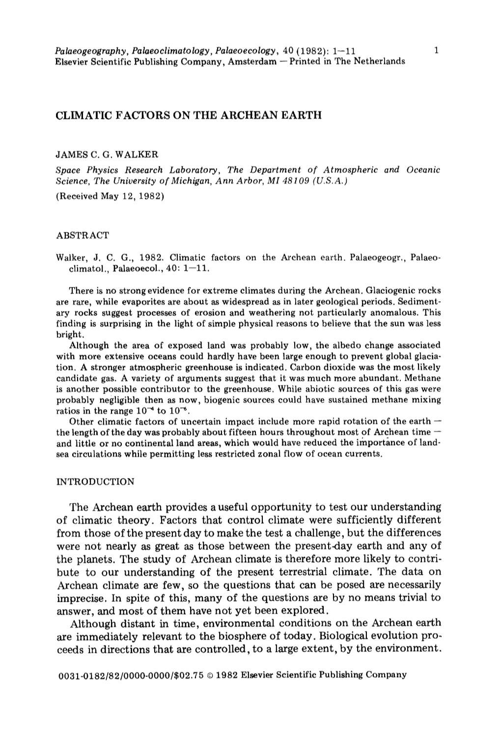 Printed in the Netherlands CLIMATIC FACTORS on the ARCHEAN