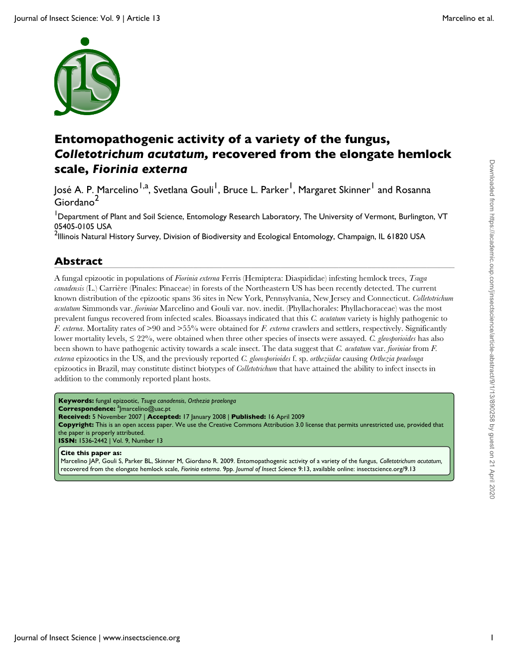 Entomopathogenic Activity of a Variety of the Fungus