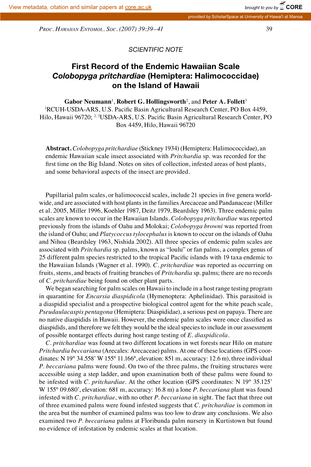 First Record of the Endemic Hawaiian Scale Colobopyga Pritchardiae (Hemiptera: Halimococcidae) on the Island of Hawaii