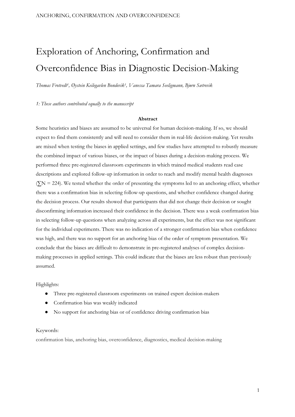 Exploration of Anchoring, Confirmation and Overconfidence Bias in Diagnostic Decision-Making