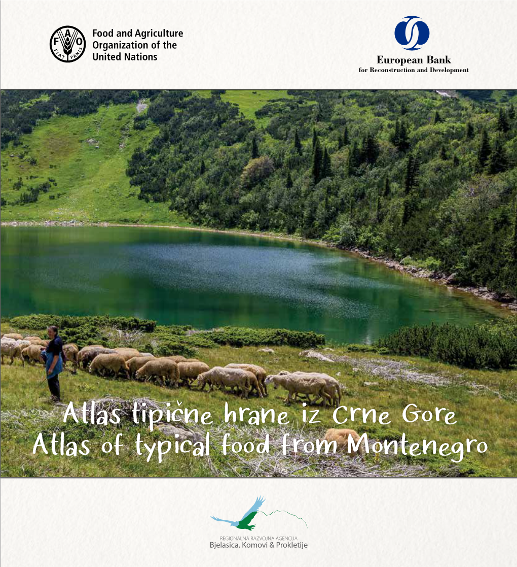 Atlas Tipicne Hrane Iz Crne Gore Atlas of Typical Food from Montenegro