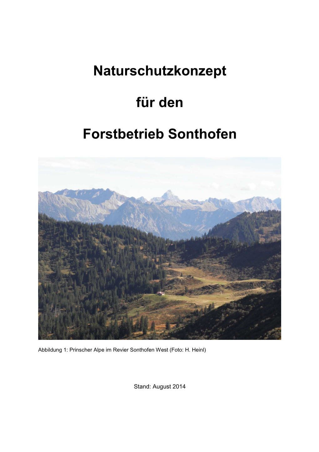 Naturschutzkonzept Für Den Forstbetrieb Sonthofen